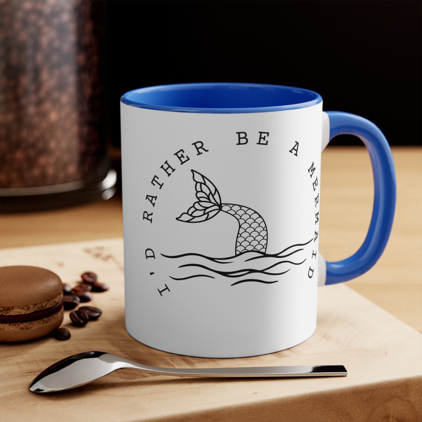 I'd rather be a mermaid Colorful Accent Mugs, 11oz. Gift for mermaid lovers