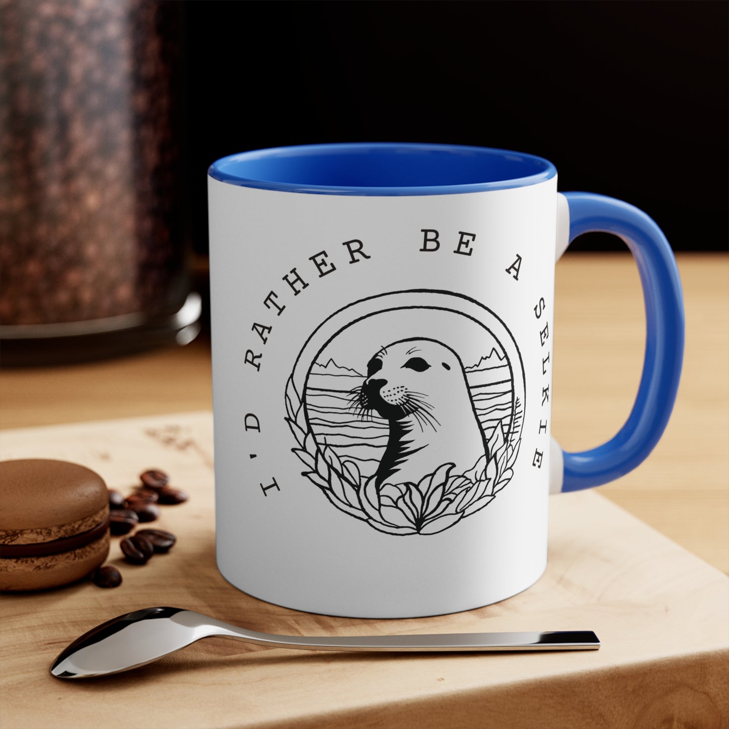 I'd rather be a Selkie Colorful Accent Mugs, 11oz. Gift for Selkie lovers. Gift for Seal lovers.